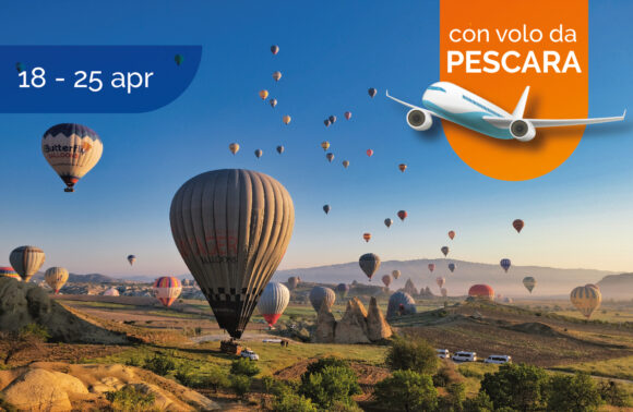 Istanbul e la Cappadocia con volo da PESCARA